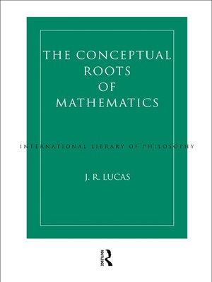 cover image of Conceptual Roots of Mathematics